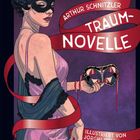 "Arthur Schnitzler: Traumnovelle. Illustriert von Jorghi Poll." Frau in Maske mit rotem Band, violetter Hintergrund.