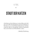 II. TEIL  
STADT DER KATZEN  
Als die Bestie aus ihrem Schlummer erwachte...  
– Mündliche Überlieferung