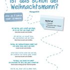 Titel: "Ist das schon der Weihnachtsmann?" Klangedicht für Kinder. Material: Trommel, Glöckchen oder Rassel. Alter: ab 3 Jahre.
