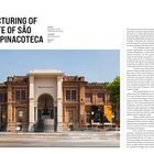 RESTRUCTURING OF THE STATE OF SÃO PAULO’S PINACOTECA. Projekt: Renovation. Ort: São Paulo, Brasilien. Baujahr: 1993.