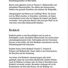 Titel: Brokkoli. 
Text: Erklärt die gesundheitlichen Vorteile von Beeren und Brokkoli, einschließlich Vitaminen und entzündungshemmenden Eigenschaften.