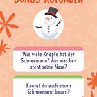 Bonus-Aufgaben. Frage zu Schneemann: "Wie viele Knöpfe, Nase?" und "Kannst du einen Schneemann bauen?". Illustration eines Schneemanns.
