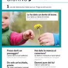 "GIORNO 3 dare geben. Lies die italienischen Sätze laut vor. Präge sie dir kurz ein. Kind gibt Blume weiter."