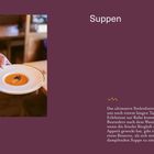 Text: "Suppen. Das ultimative Seelenfutter..." Ein Teller mit Suppe wird von einer Hand gehalten; Hintergrund: Holzmöbel.