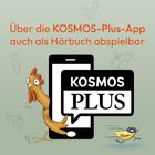 „Über die KOSMOS-Plus-App auch als Hörbuch abspielbar.“ Ein Huhn, ein Mobilgerät und ein kleines gelbes Tier.
