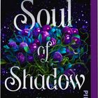 „Soul of Shadow“ von Emma Noyes, Roman. Dunkle, lila und blaue Pflanzenmotive auf schwarzem Hintergrund.