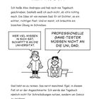 Überschrift "Mittwoch". Zwei Sprechblasen: "Wer viel Wissen in sich sät, schafft's an die Universität." und "Professionelle Game-Tester müssen nicht an die Uni, Dad." Ein Junge sitzt mit einer Konsole auf einem Sessel, daneben ein älterer Mann. Text darunter: Erklärungen des Jungen, dass er ein Tagebuch schreibt und sein Vater, ein Poet, es vorgeschlagen hat. Der Junge plant, Comics hineinzumalen.