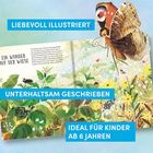 "LIEBEVOLL ILLUSTIERT", "UNTERHALTSAM GESCHRIEBEN", "IDEAL FÜR KINDER AB 6 JAHREN". Eine Buchseite mit Wiesenmotiv und Schmetterling.