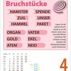 "Bruchstücke: HAMSTER, ZUG, HAMMEL; SPENDE, UNSER, PAKET. Untere Worte bilden sinnvolle neue mit oberen."