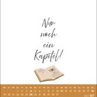 "Nur noch ein Kapitel!" in eleganter Schrift, darunter ein Kalender für Juli 2027 und ein geöffnetes Buch mit Blumenabbildung.
