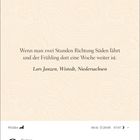 "Wenn man zwei Stunden Richtung Süden fährt und der Frühling dort eine Woche weiter ist." Datum: 9. April, Freitag.