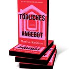 "TÖDLICHES ANGEBOT", "Wie weit gehst du für dein Zuhause?", "Psycho Thriller", "Marisa Kashino". Stapel Bücher in Rot.