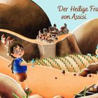 Der Text lautet "Der Heilige Franz von Assisi". Zwei fröhliche Kinder in hügeliger Landschaft, ein Dorf im Hintergrund.