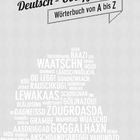 "Deutsch - Oberpfälzisch, Wörterbuch von A bis Z" oben. Darunter Begriffe wie "WAATSCHN", "RAUSCHKUGL", "ZougRoasDa".