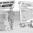 "Nach zwei Minuten schon ein Meister!" Ein Fußballer rennt mit einem Ball. Geister im Vordergrund veranschaulichen ein Geisterspiel.