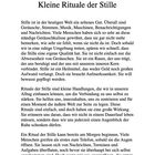 6 Kleine Rituale der Stille: Über den Wert der Stille in der modernen Welt und einfache tägliche Rituale, um sie zu erleben.