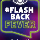 #FLASHBACK FEVER, Das Ratespiel. Neongrüner Rahmen, stilisiertes Auge oben, Logo von arsEdition unten.