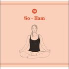 "38 So-Ham DAUER: 4-10 Min." Illustration einer sitzenden Frau im Schneidersitz in Meditation.