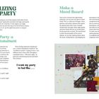 VISUALIZING YOUR PARTY. Make a Mood Board. Give the Party a Feeling Statement. I want my party to feel like...
