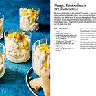 Rezept für Mango, Passionsfrucht & Limetten-Fool, Zutaten umfassen Sahne, Passionsfrüchte, Mangos, Vanillepaste. Sechs Dessertgläser.