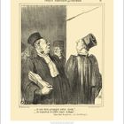 „Je vais bien arranger votre client! ... Je traînerai le vôtre dans la boue!“ Karikatur von Männern in Roben und Hüten.