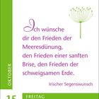 Ich wünsche dir den Frieden der Meeresdünung ... Irischer Segenswunsch. Oktober 15, Freitag. Illustration einer Pusteblume.