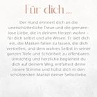 Für dich ... Der Hund erinnert dich an Treue und Liebe. Er lädt dich ein, Masken fallen zu lassen und dein wahres Selbst zu offenbaren. Sanfter Hintergrund mit Mandala.