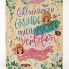 Buchtitel: „60 Millionen Gründe, mich nicht zu verlieben“. Verspielte Illustrationen mit Pflanzen und Symbolen.