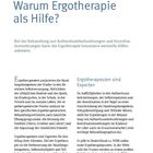 Warum Ergotherapie als Hilfe?

Ergotherapeuten sind Experten.
