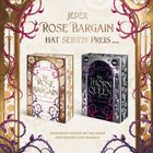 Text: „Jeder Rose Bargain hat seinen Preis...“ Bücher: „The Rose Bargain“ und „The Thorn Queen“. Rankenverzierungen.