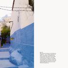 07 FARBE 93

Abb. 55: Blau dominiert die Gassen von Chefchaouen, Marokko. Gelbe Gefäße mit Pflanzen bilden Kontrast.