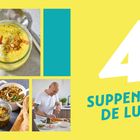 "4 Suppen De Luxe." Links verschiedene Suppen in Gläsern und ein Mann beim Kochen auf gelbem Hintergrund.