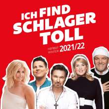 Ich find Schlager toll - Herbst/Winter 2021/22, 2 CDs