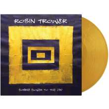 Robin Trower: Coming Closer To The Day (Reissue) (Limited Edition) (Gold Vinyl), LP