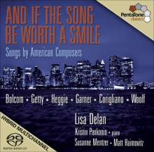Lisa Delan - And if the Song be worth a Smile, Super Audio CD