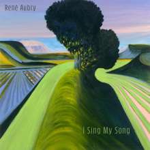 René Aubry: I Sing My Song, CD