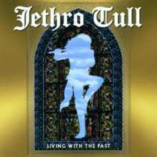 Jethro Tull: Living With The Past: Live, CD