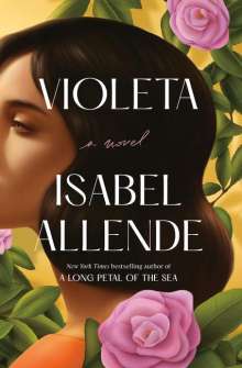 Isabel Allende: Violeta [English Edition], Buch