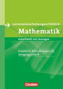 Udo Wennekers: Vorbereitungsmaterialien für VERA. Mathematik 8. Schuljahr: Erweiterte Anforderungen C. Arbeitsheft mit Lösungen, Buch