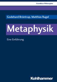 Godehard Brüntrup: Metaphysik, Buch