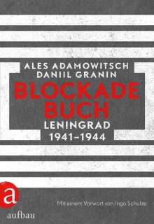 Ales Adamowitsch: Blockadebuch, Buch