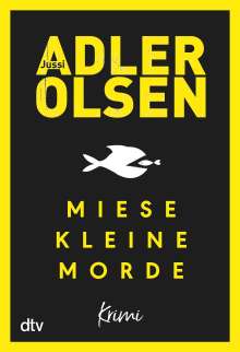 Jussi Adler-Olsen: Miese kleine Morde, Buch