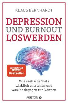 Klaus Bernhardt: Depression und Burnout loswerden, Buch