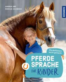 Andrea Eschbach: Pferdesprache für Kinder, Buch