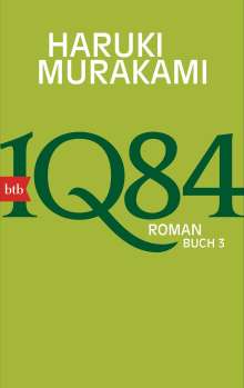 Haruki Murakami: 1Q84  (Buch 3), Buch