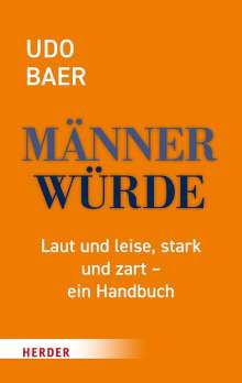 Udo Baer: Männerwürde, Buch
