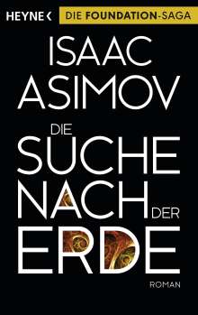 Isaac Asimov: Die Suche nach der Erde, Buch