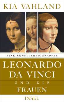 Kia Vahland: Leonardo da Vinci und die Frauen, Buch