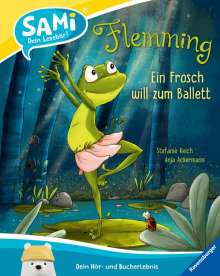 Anja Ackermann: SAMi - Flemming. Ein Frosch will zum Ballett, Buch