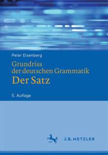 Peter Eisenberg: Grundriss der deutschen Grammatik, Buch
